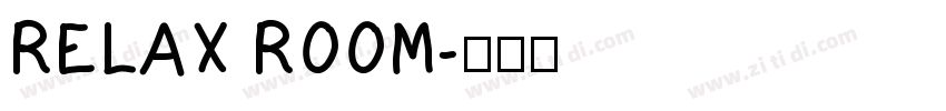 RELAX ROOM字体转换
